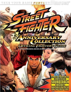 Street Fighter Anniversary Collection Strategy Guide